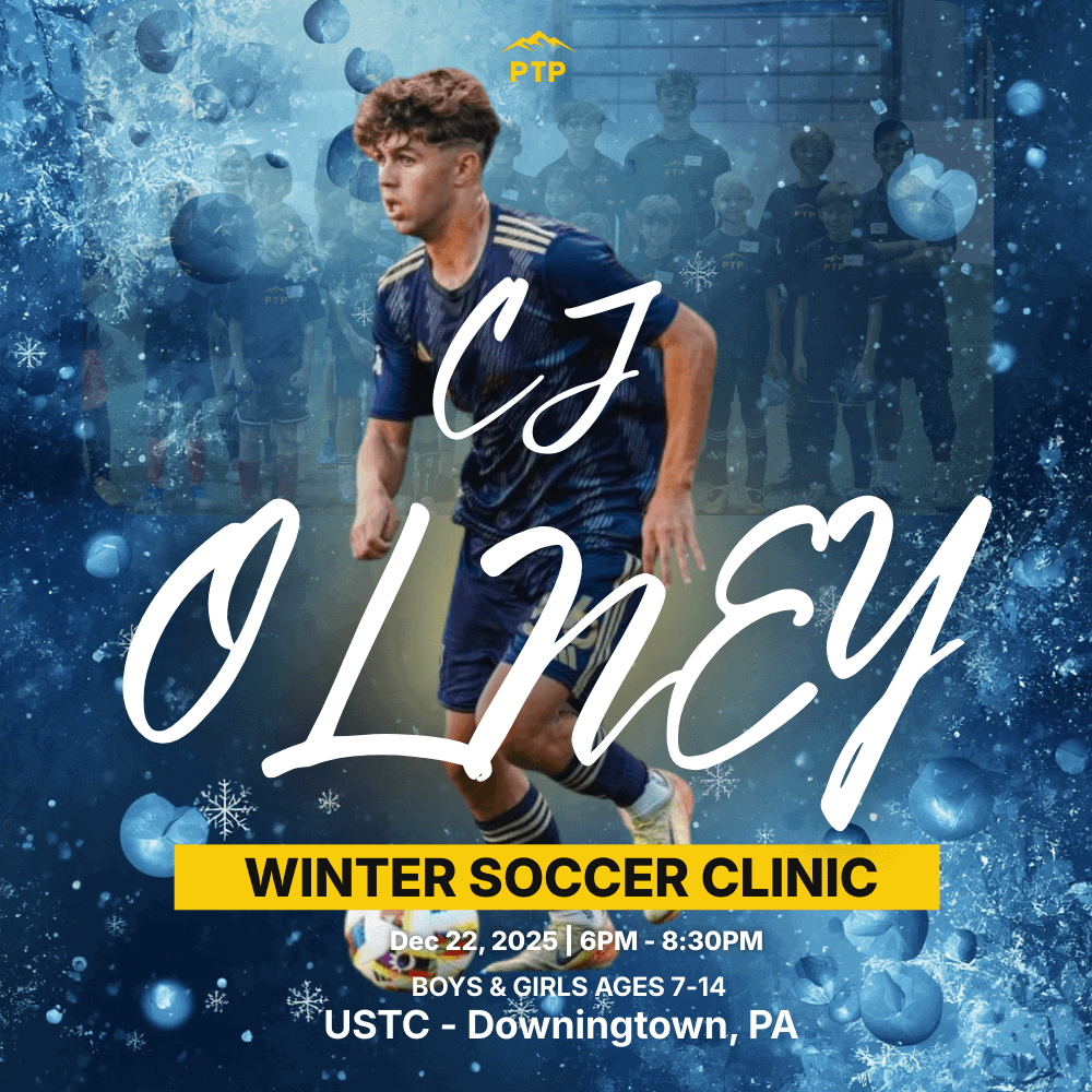 CJ Olney X PTP Soccer Winter Clinic - Dec 22 - 6pm-8:30pm